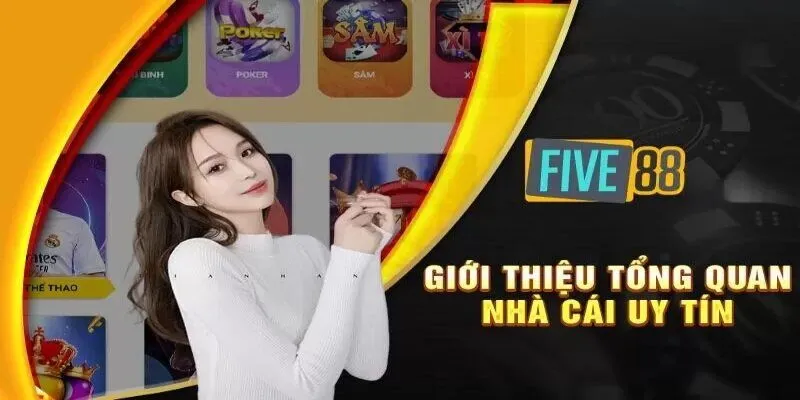 Tìm hiểu thông tin về FIVE88 đỉnh cao